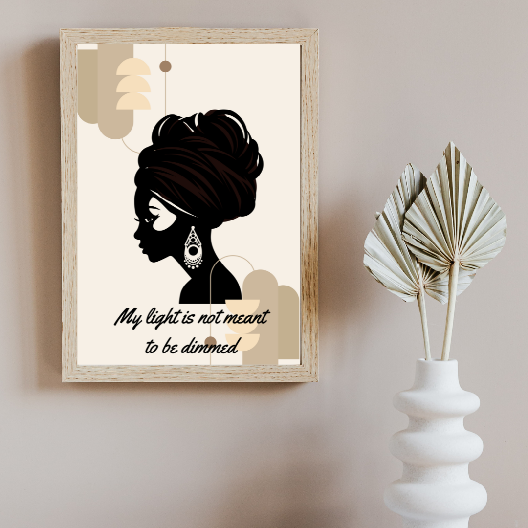 My Light Is Not Meant To Be Dimmed – Physical Wall Art Print